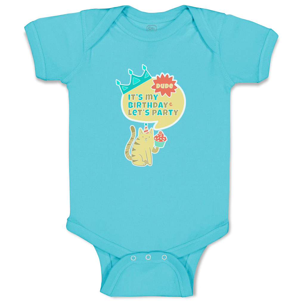 Baby Bodysuit Dude It's My Birthday Let's Party Style B Boy & Girl Baby Clothes - Picture 21 of 21