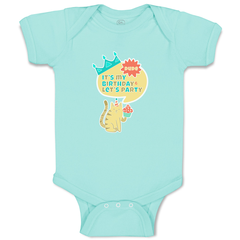 Baby Bodysuit Dude It's My Birthday Let's Party Style B Boy & Girl Baby Clothes - Picture 20 of 21