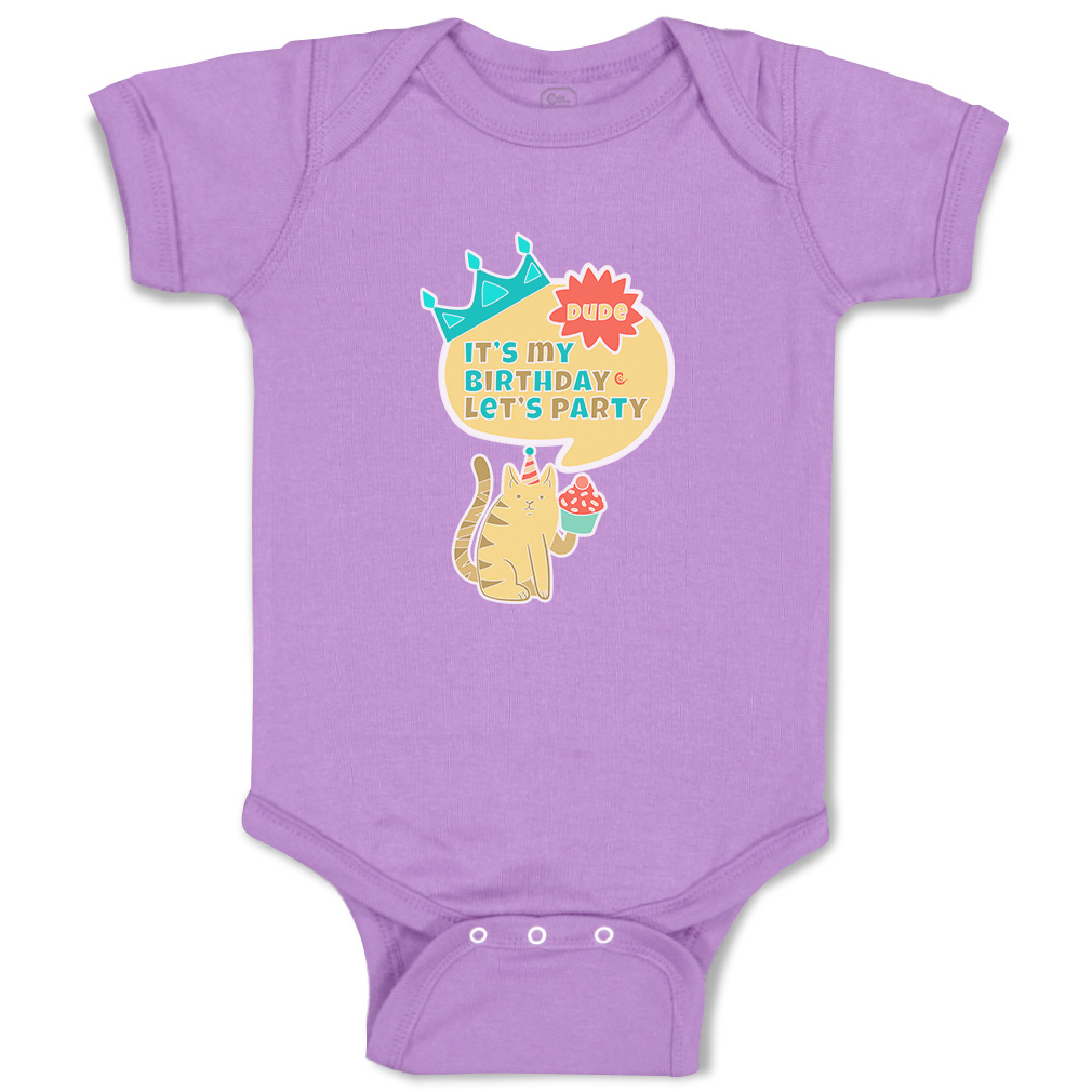 Baby Bodysuit Dude It's My Birthday Let's Party Style B Boy & Girl Baby Clothes - Picture 9 of 21