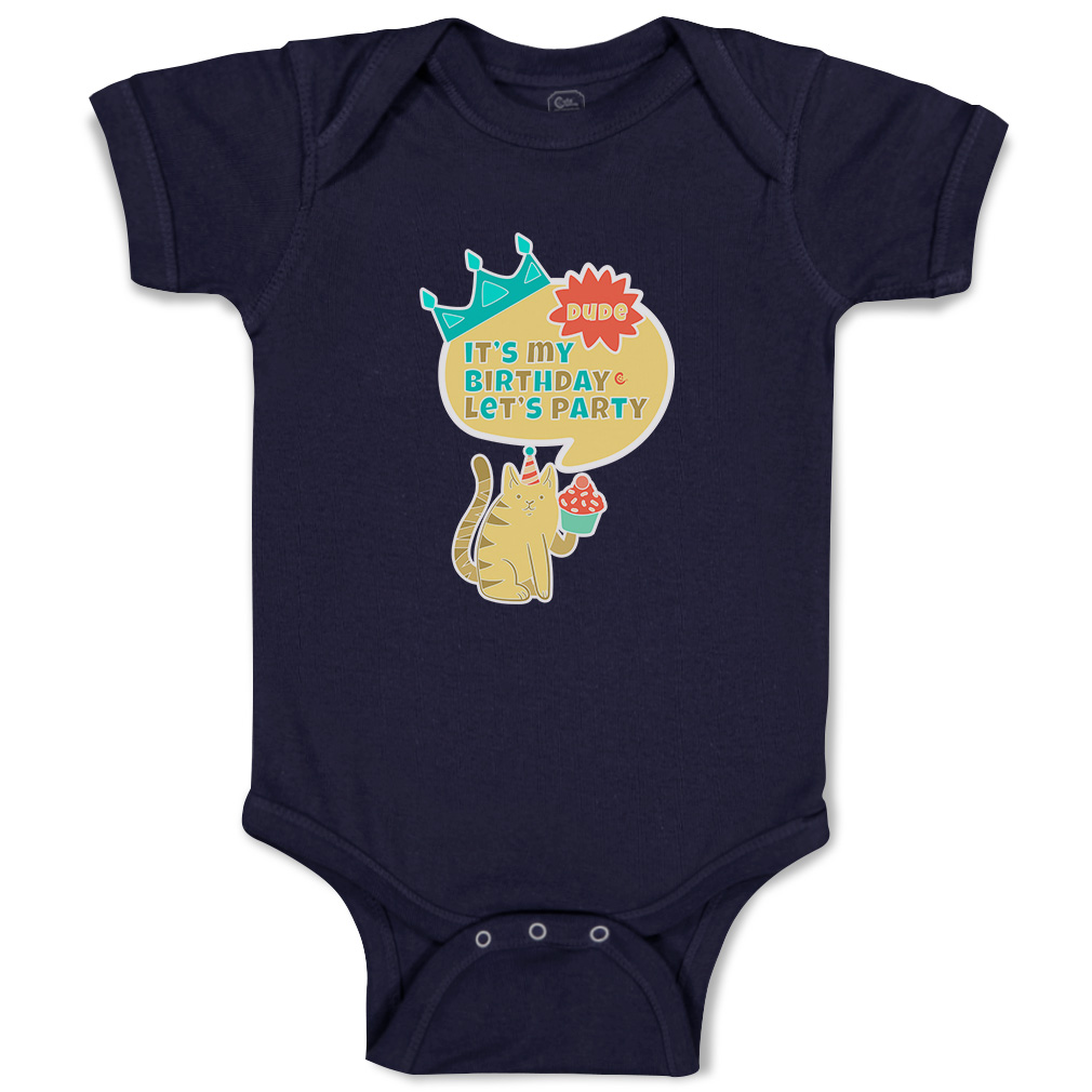 Baby Bodysuit Dude It's My Birthday Let's Party Style B Boy & Girl Baby Clothes - Picture 11 of 21