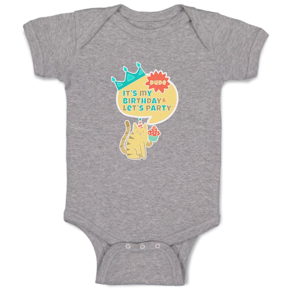 Baby Bodysuit Dude It's My Birthday Let's Party Style B Boy & Girl Baby Clothes - Picture 12 of 21