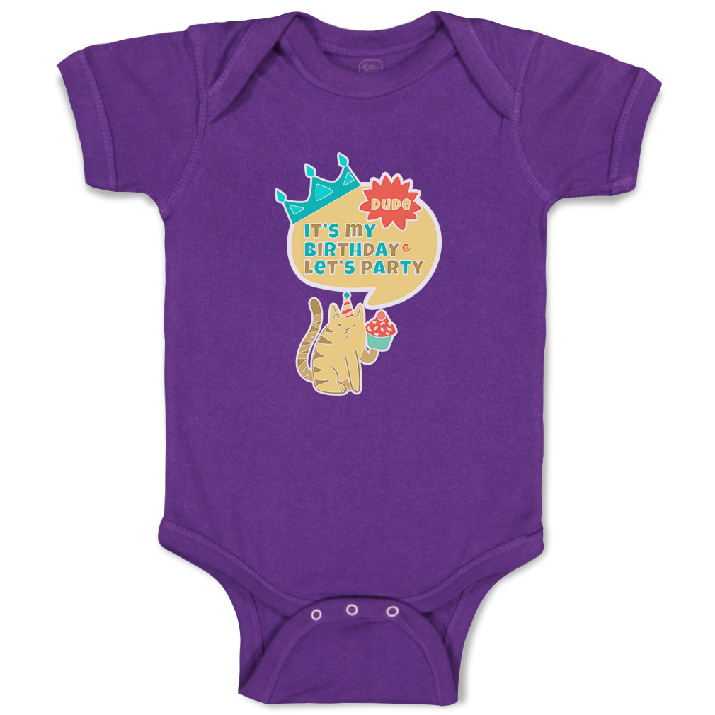 Baby Bodysuit Dude It's My Birthday Let's Party Style B Boy & Girl Baby Clothes - Picture 13 of 21