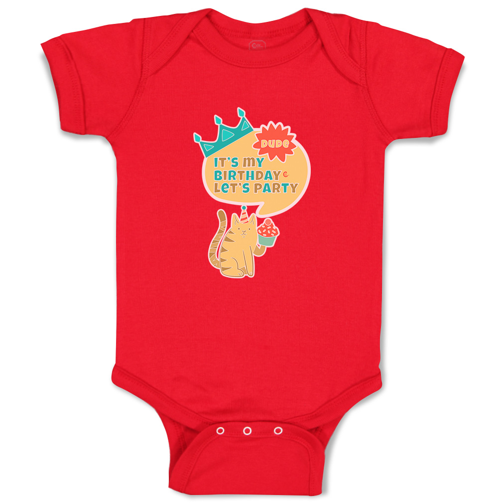 Baby Bodysuit Dude It's My Birthday Let's Party Style B Boy & Girl Baby Clothes - Picture 14 of 21