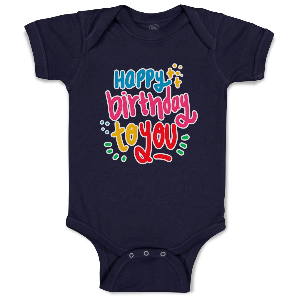 Baby Bodysuit Happy Birthday to You Funny Cotton Boy & Girl Baby Clothes - Picture 11 of 21