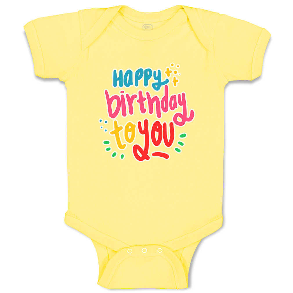 Baby Bodysuit Happy Birthday to You Funny Cotton Boy & Girl Baby Clothes - Picture 18 of 21
