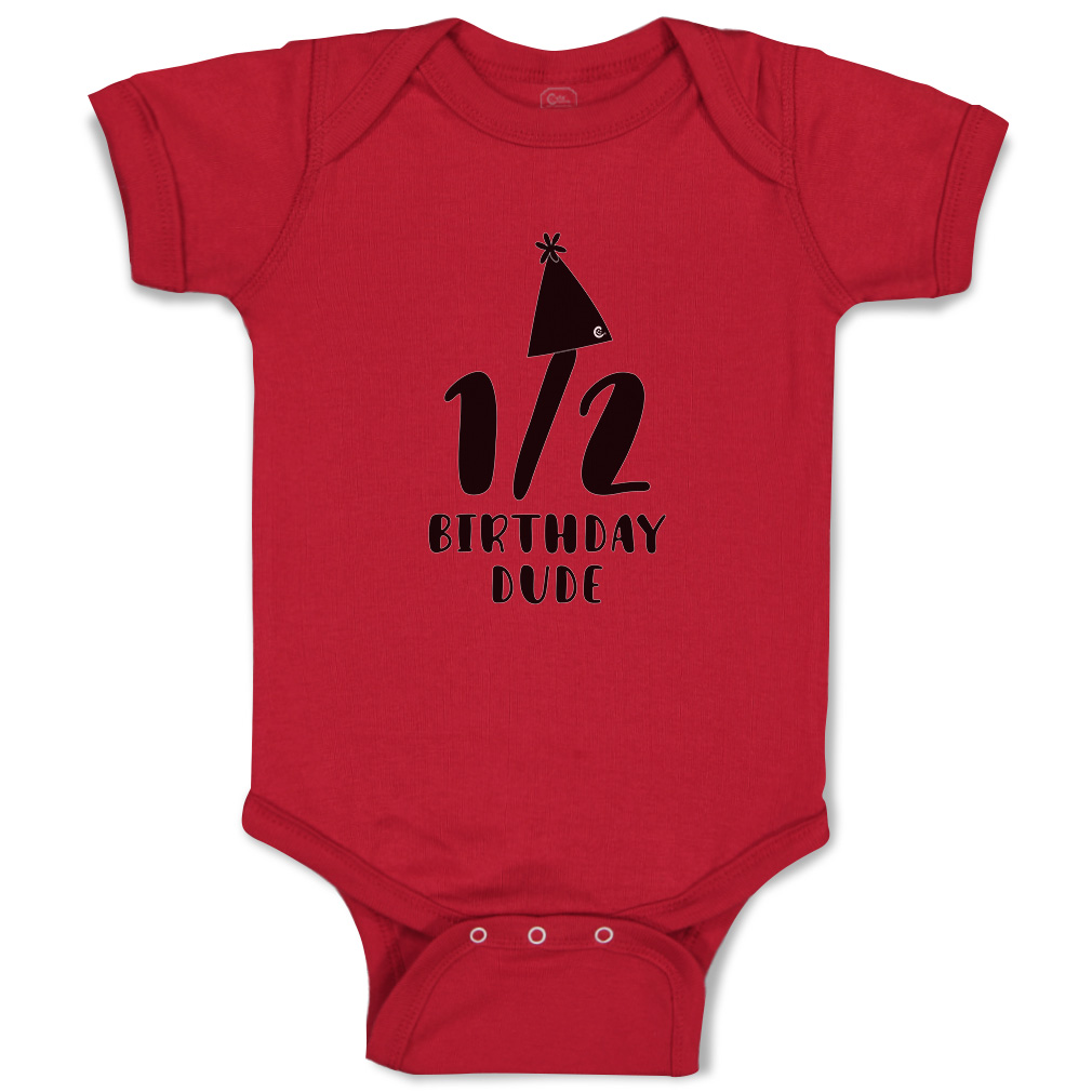 Baby Bodysuit Half Birthday Dude Birthday Hat Style A Boy & Girl Baby Clothes - Picture 6 of 21