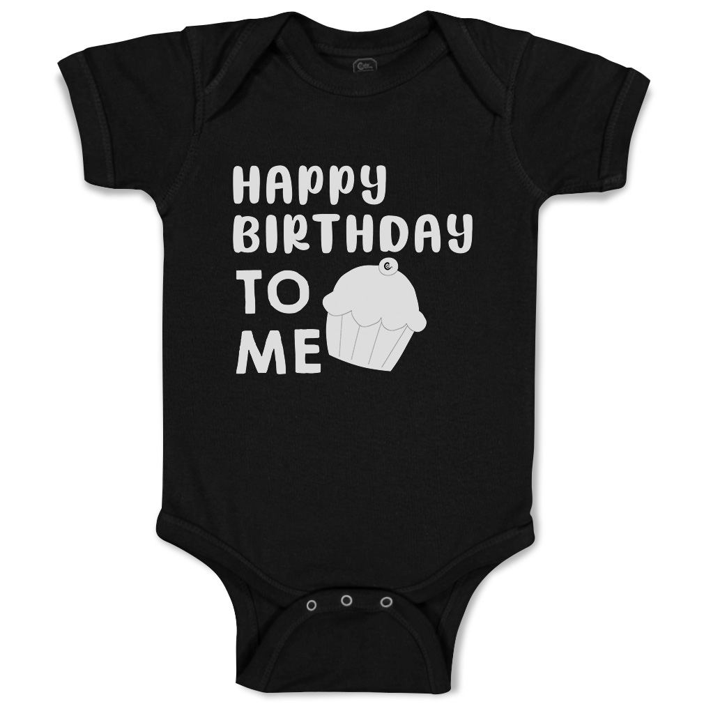 Baby Bodysuit Happy Birthday to Me Cupcake Style A Funny Boy & Girl Baby Clothes - Picture 5 of 21