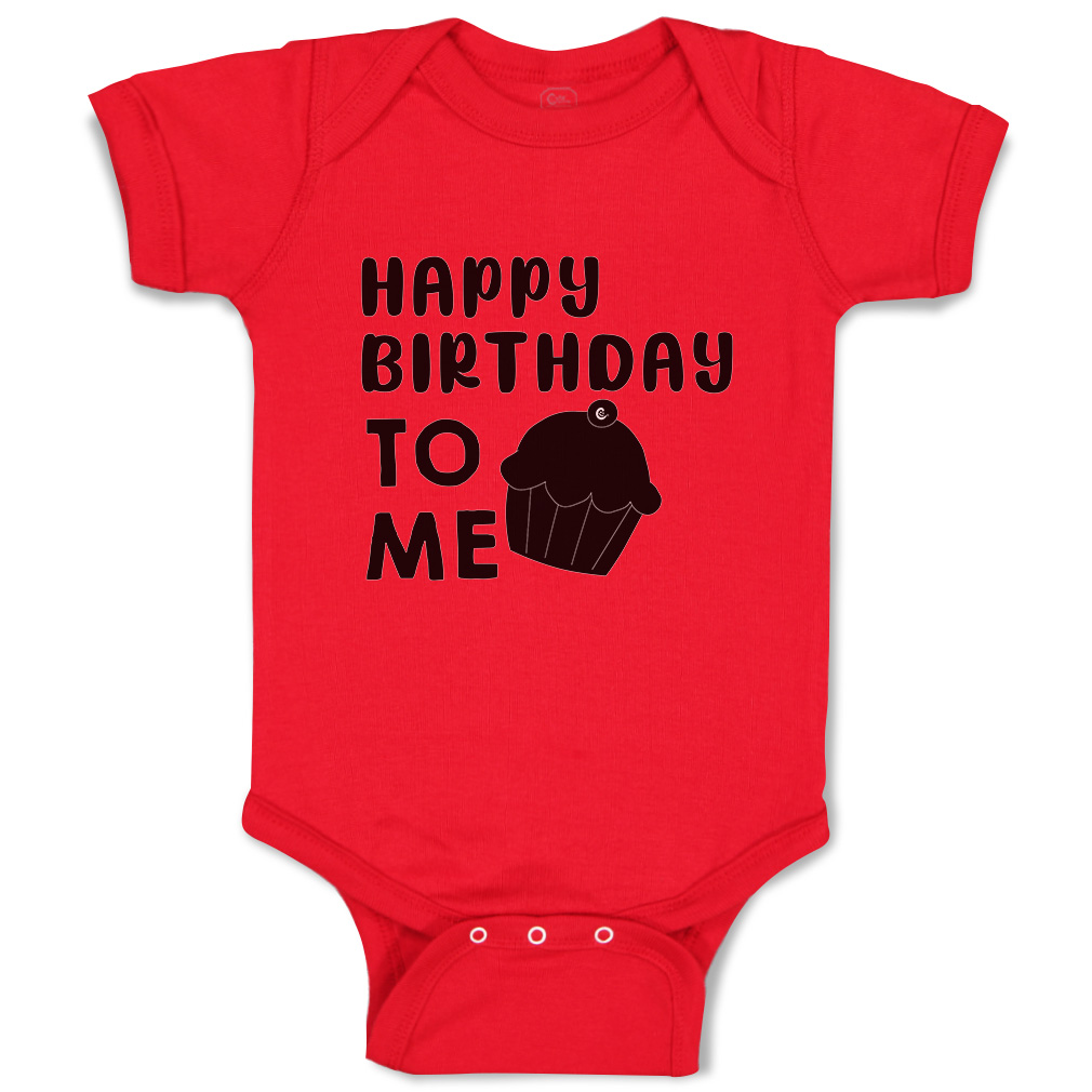 Baby Bodysuit Happy Birthday to Me Cupcake Style A Funny Boy & Girl Baby Clothes - Picture 14 of 21