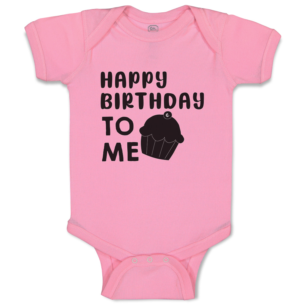 Baby Bodysuit Happy Birthday to Me Cupcake Style A Funny Boy & Girl Baby Clothes - Picture 16 of 21