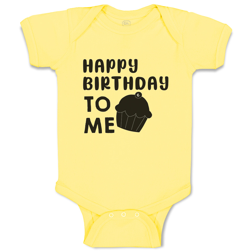 Baby Bodysuit Happy Birthday to Me Cupcake Style A Funny Boy & Girl Baby Clothes - Picture 18 of 21