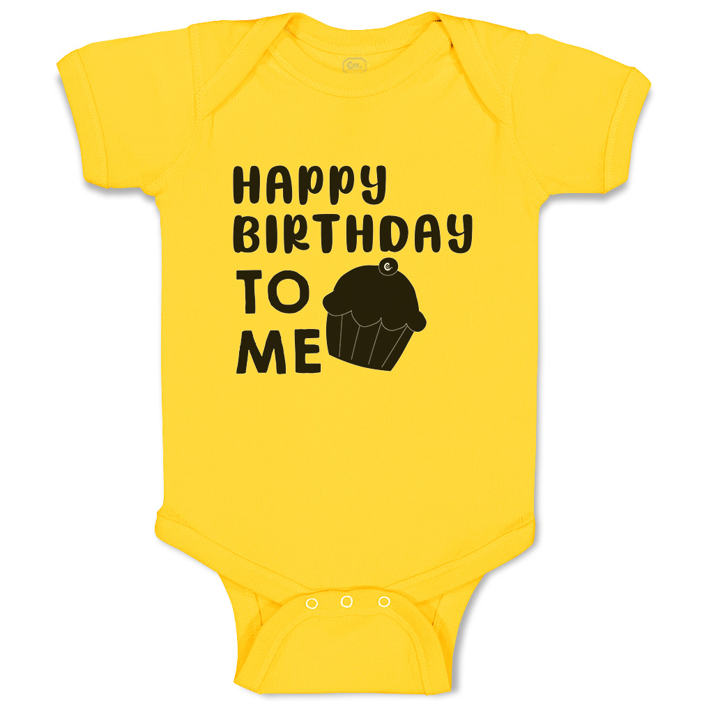 Baby Bodysuit Happy Birthday to Me Cupcake Style A Funny Boy & Girl Baby Clothes - Picture 19 of 21