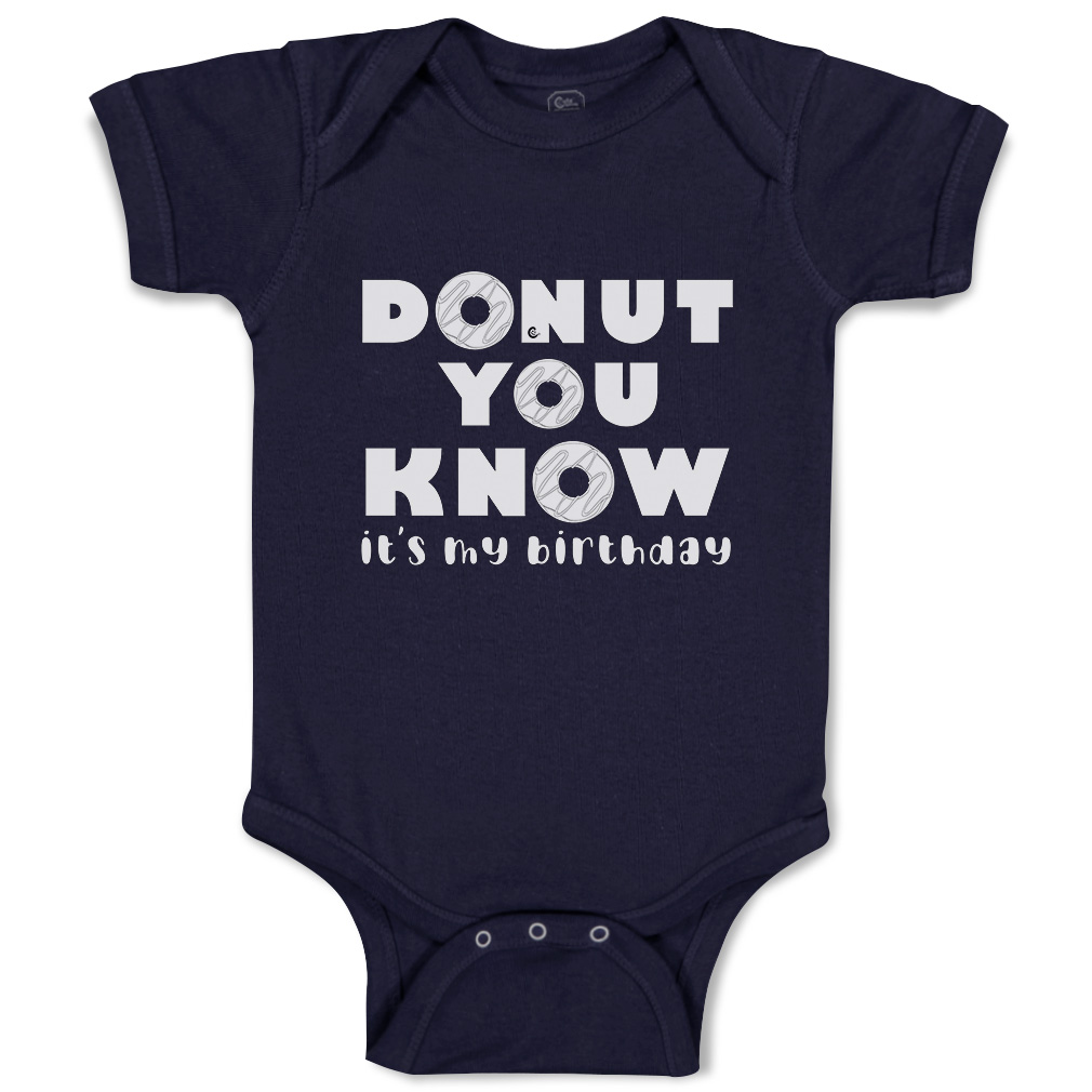 Baby Bodysuit Donut You Know It Is My Birthday Donut Style A Funny Cotton - Picture 11 of 21