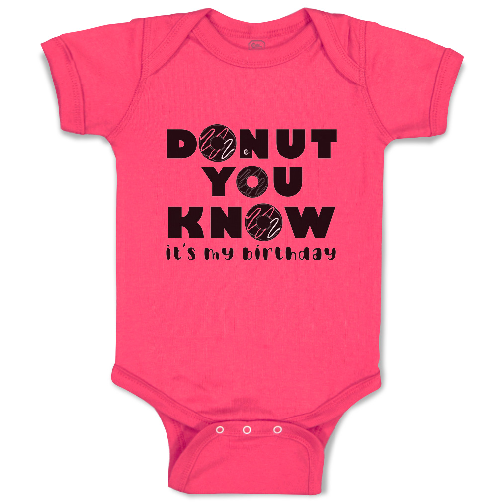Baby Bodysuit Donut You Know It Is My Birthday Donut Style A Funny Cotton - Picture 7 of 21