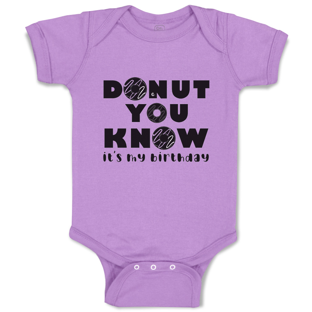 Baby Bodysuit Donut You Know It Is My Birthday Donut Style A Funny Cotton - Picture 9 of 21
