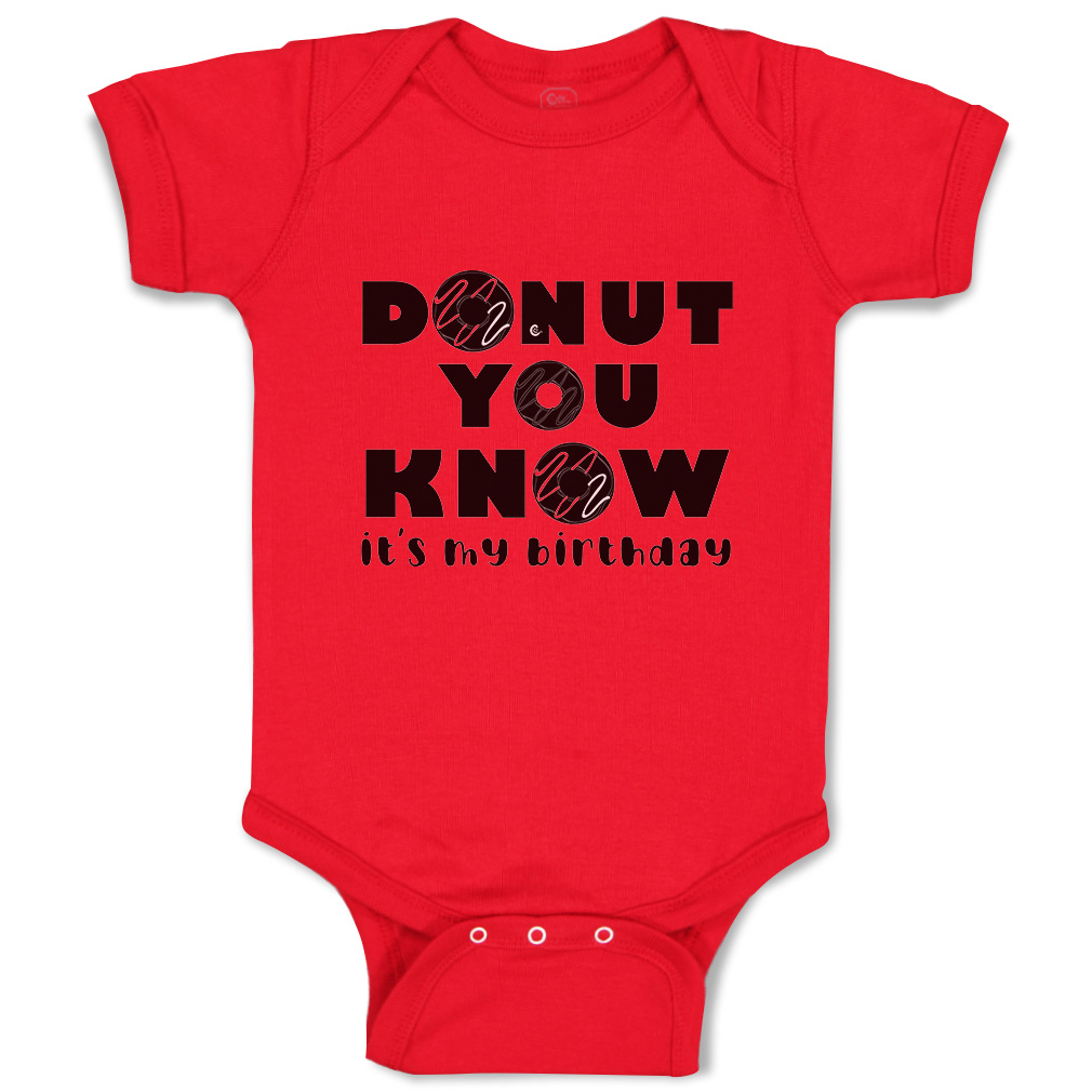 Baby Bodysuit Donut You Know It Is My Birthday Donut Style A Funny Cotton - Picture 14 of 21