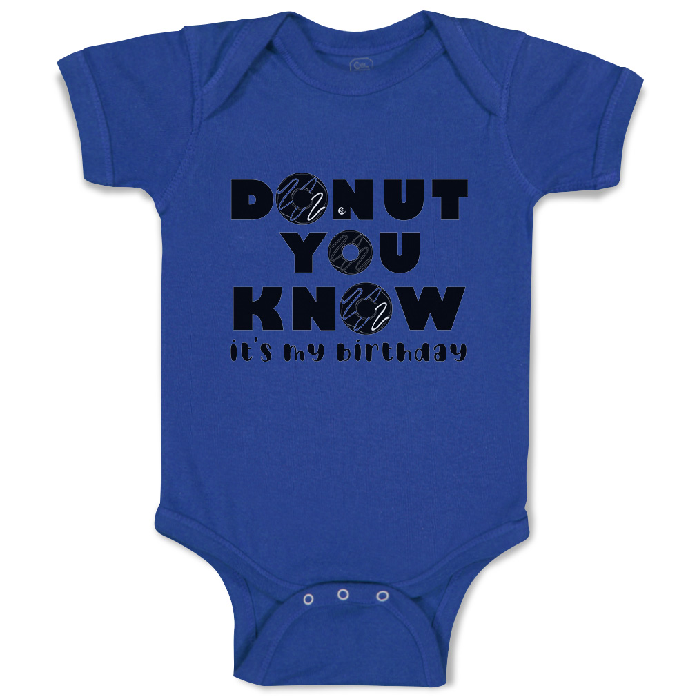 Baby Bodysuit Donut You Know It Is My Birthday Donut Style A Funny Cotton - Picture 15 of 21