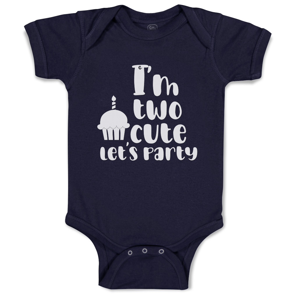 Baby Bodysuit I Am 2 Cute Let Us Party Cakes Style A Boy & Girl Baby Clothes - Picture 11 of 21
