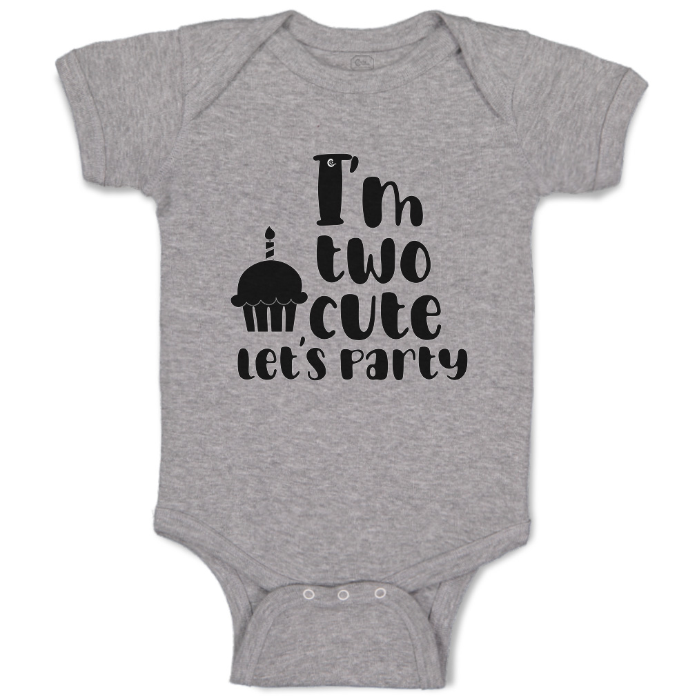 Baby Bodysuit I Am 2 Cute Let Us Party Cakes Style A Boy & Girl Baby Clothes - Picture 12 of 21