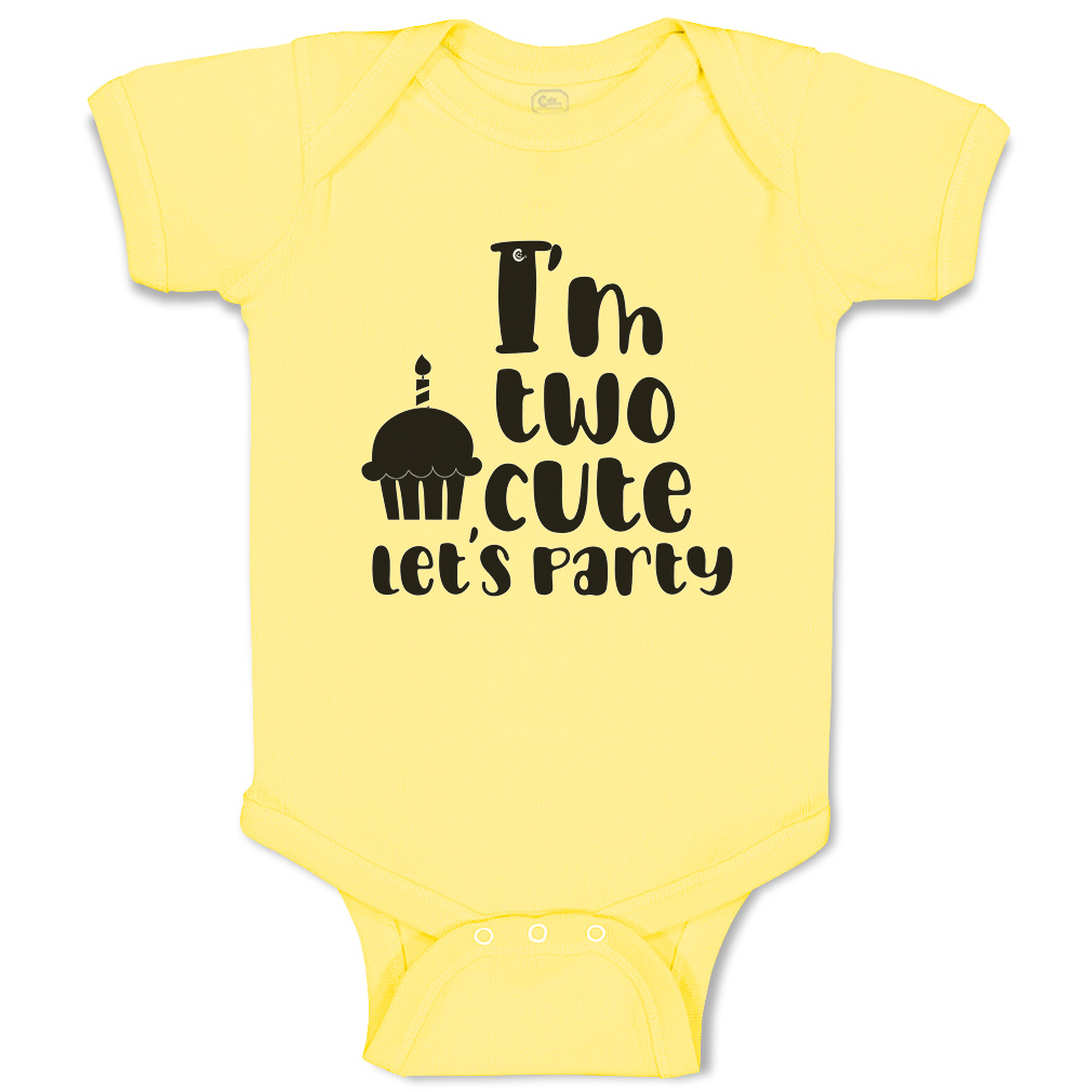 Baby Bodysuit I Am 2 Cute Let Us Party Cakes Style A Boy & Girl Baby Clothes - Picture 18 of 21