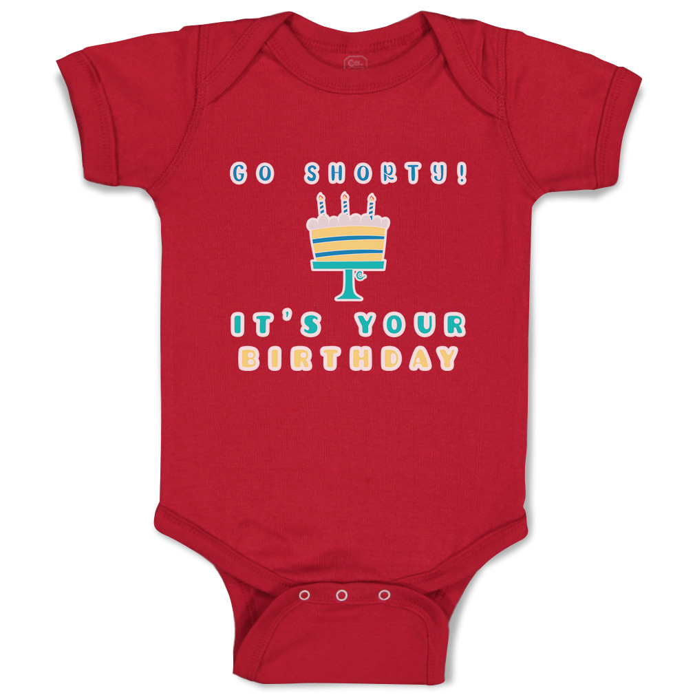 Baby Bodysuit Go Shorty Your Birthday Cakes Funny Cotton Boy & Girl Baby Clothes - Picture 6 of 21