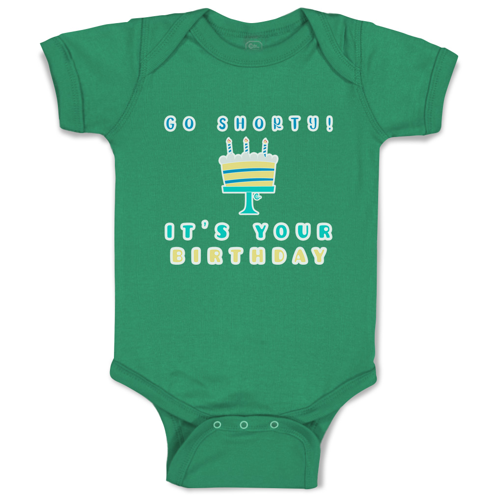 Baby Bodysuit Go Shorty Your Birthday Cakes Funny Cotton Boy & Girl Baby Clothes - Picture 8 of 21
