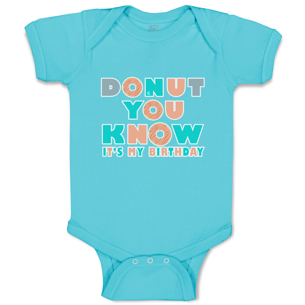Baby Bodysuit Donut You Know It Is My Birthday Donut Boy & Girl Baby Clothes - Picture 21 of 21