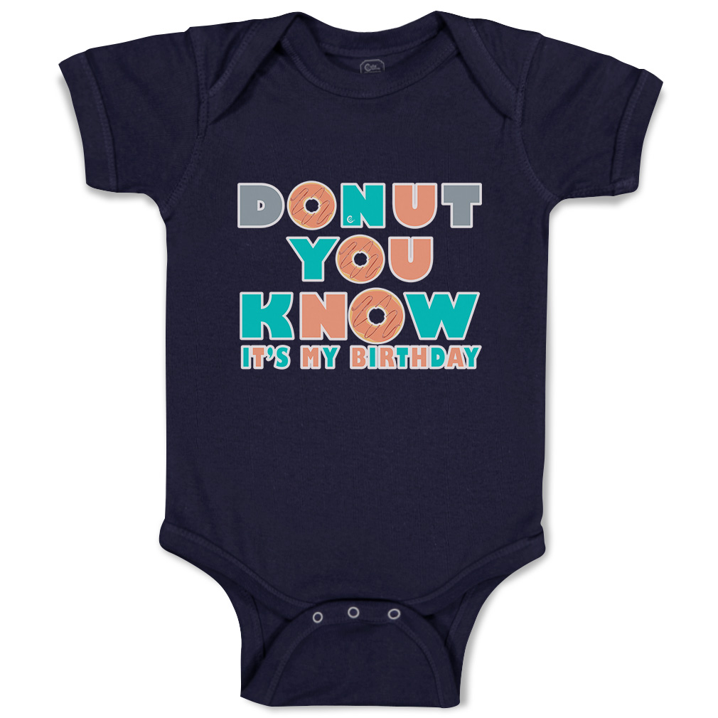 Baby Bodysuit Donut You Know It Is My Birthday Donut Boy & Girl Baby Clothes - Picture 11 of 21