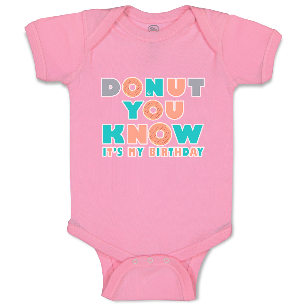 Baby Bodysuit Donut You Know It Is My Birthday Donut Boy & Girl Baby Clothes - Picture 16 of 21
