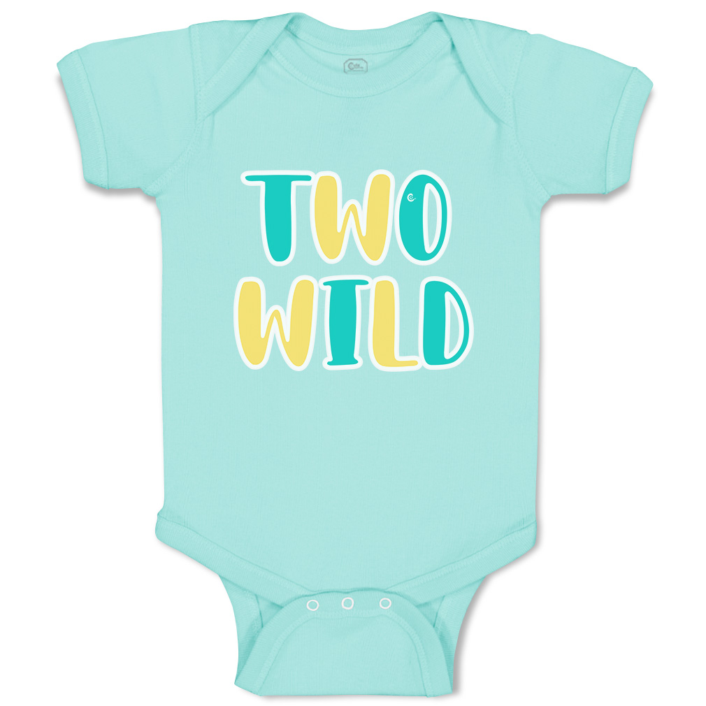 Baby Bodysuit 2 Wild Birthday Funny Cotton Boy & Girl Baby Clothes - Picture 20 of 21