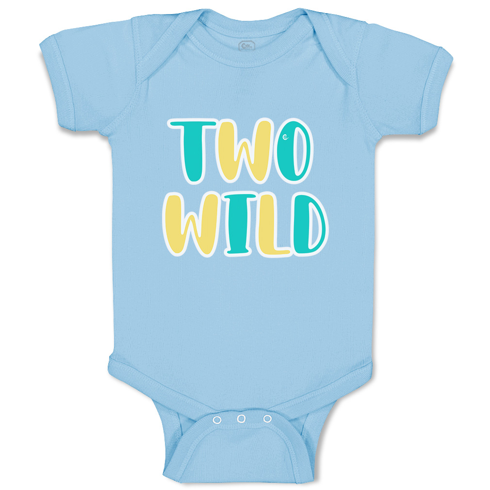 Baby Bodysuit 2 Wild Birthday Funny Cotton Boy & Girl Baby Clothes - Picture 10 of 21